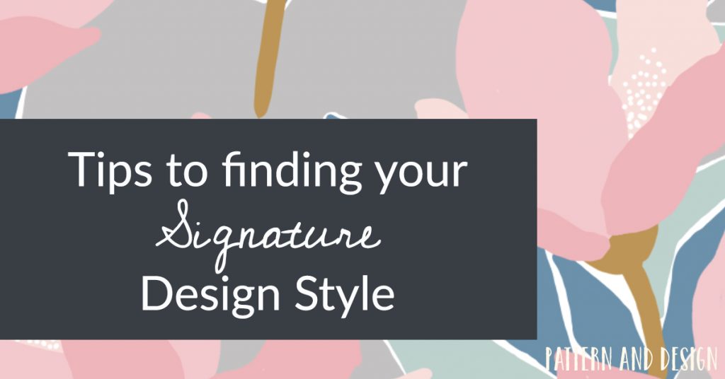 Tips to finding your signature style for your surface pattern designs