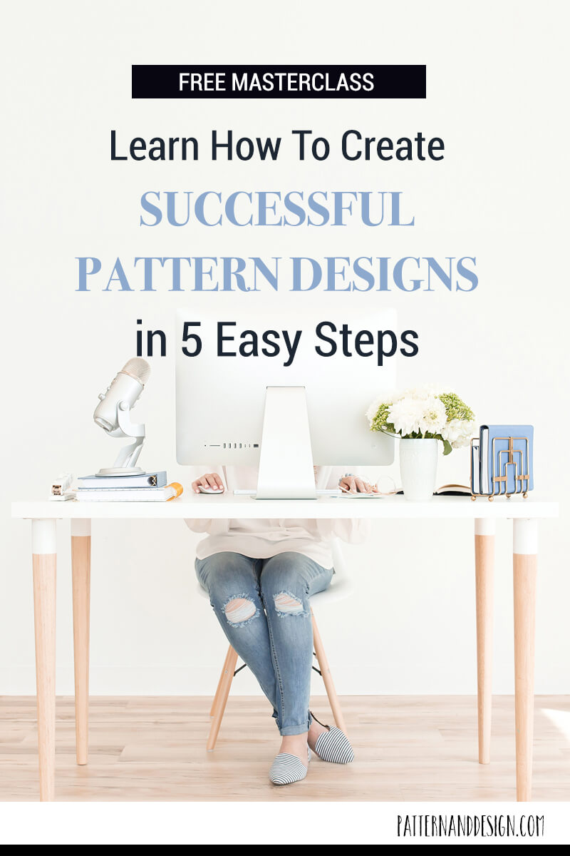 Join my free masterclass and learn an easy and systemised way of creating successful surface patterns or textile designs in 5 simple steps. Learn how to create successful pattern designs using your art, illustration and drawings #designtips, #patterndesign #printdesign #designresources